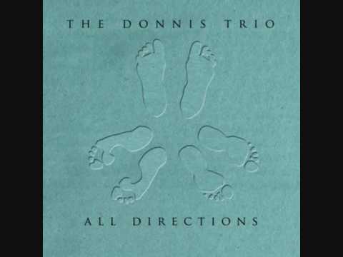 The Donnis Trio - 02: Tip of the Tongue  [All Directions]