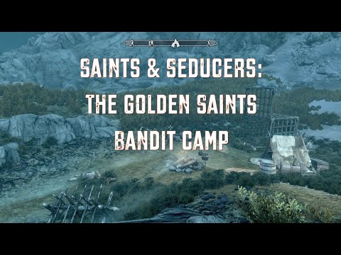 Skyrim AE ~ Saints & Seducers: The Golden Saints Bandit Camp