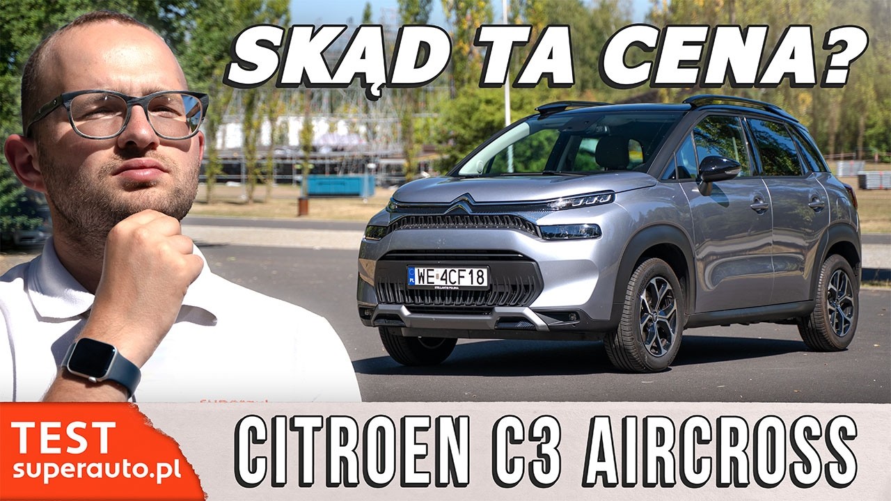 Test video: Citroen C3 Aircross 2024 1.2 PureTech - francuski fenomen TEST PL