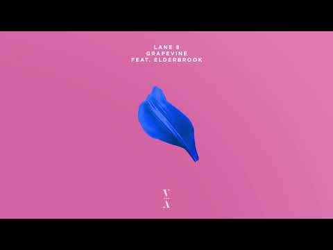 Lane 8 - Grapevine (feat. Elderbrook)