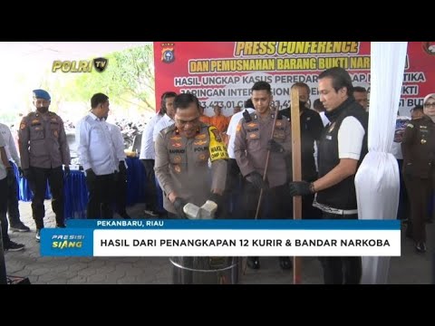 DITRESNARKOBA POLDA RIAU MUSNAHKAN NARKOBA SENILAI RP 96,5 MILIAR