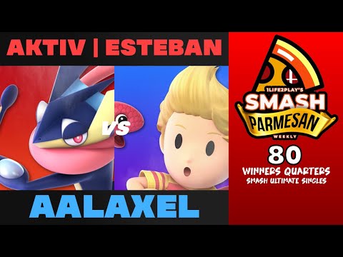 AKTIV  Esteban vs Aalaxel - Smash Ultimate Singles Winners Quarters Smash Parmesan 80 - Greninja vs