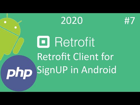 Retrofit Tutorial Part 7 – Retrofit Client for Registration  - Android Studio Tutorial