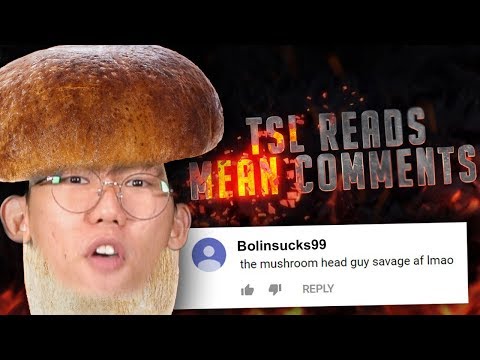 TSL Reads Nasty Comments
