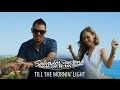 Salvador Santana - Till the Mornin Light (Official Music Video)