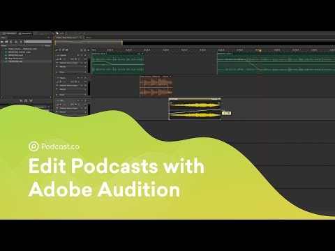How to Edit Your Podcast with Adobe Audition