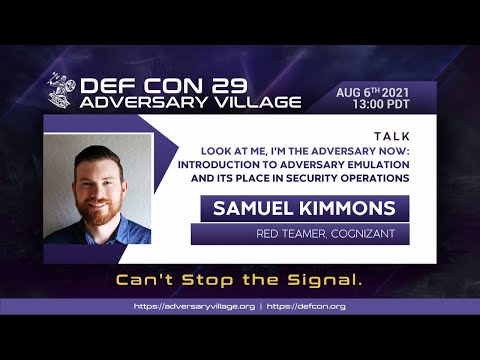 DEF CON 29 Adversary Village - Samuel Kimmons - Intro to Adversary Emulation