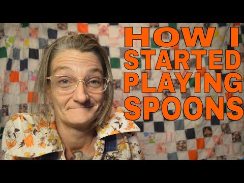 How I Started Playing Spoons (Abby the Spoon Lady)