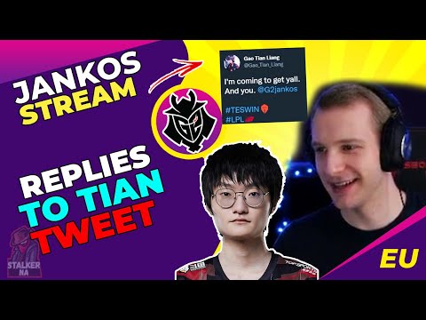 G2 Jankos REPLIES to Tweet From TES Tian