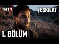 Teşkilat 1 Bölüm