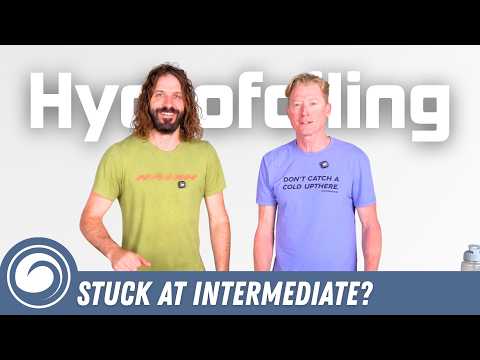 The 3 Things Holding You Back From Advanced Foiling