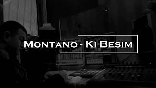 Montano - Ki Besim