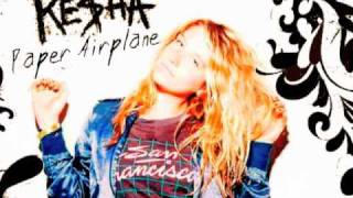 Ke$ha - Paper Airplane [HQ Download]