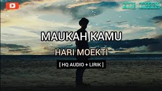 Download lagu Hari Moekti - Maukah Kamu (Lirik) || High Quality Audio mp3 Download lagu Hari Moekti - Maukah Kamu (Lirik) || High Quality Audio mp3
