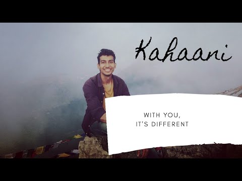 When Chai Met Toast - Kahaani ( With you, It's different)