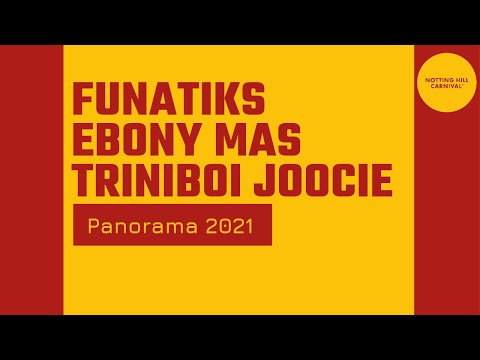 FUNATIKS x EBONY MAS x TRINIBOI JOOCIE - Panorama 2021