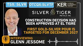 Silver Tiger Metals – Baugenehmigung für El Tigre erteilt, erster Gold-Silber-Guss im Dezember 2027