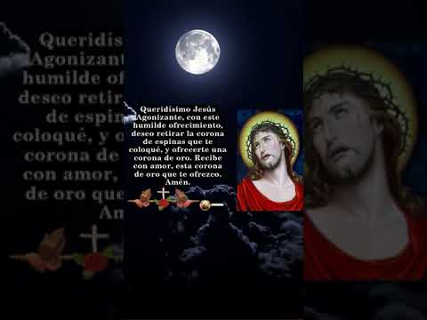 La Corona de Espinas: Oraciones de Reparación a Jesús Agonizante y su Sacrificio