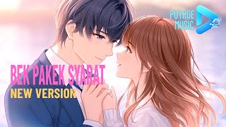 Download lagu BEK PAKEK SYARAT - NEW VERSION (by PUTROE MUSIC) mp3 Download lagu BEK PAKEK SYARAT - NEW VERSION (by PUTROE MUSIC) mp3