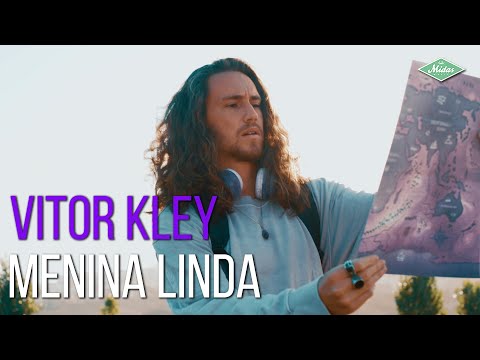 Vitor Kley  - Menina Linda (Videoclipe Oficial)