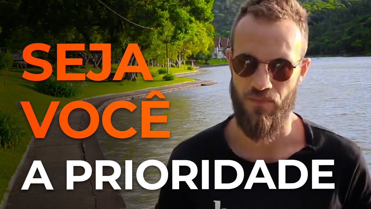 SEJA EGOÍSTA E PERMANEÇA ASSIM: Você é a Prioridade