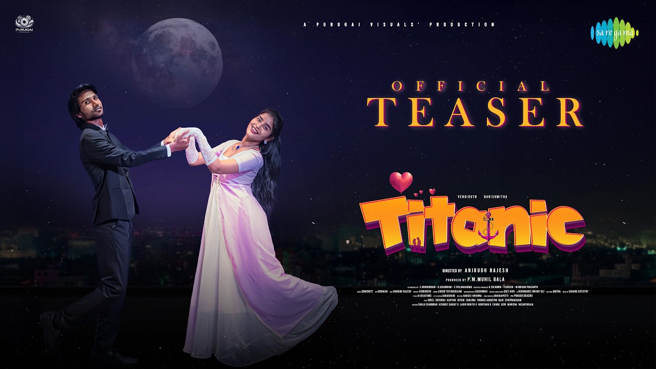 Titanic - Song Teaser | Vengiruth | Harishmitha | Saran Thiyagarajan | Anirudh Rajesh | SomeBoyZ
