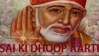 Sai Ki Dhoop Aarti Hindi - Suryasta Samay I Sai Dh