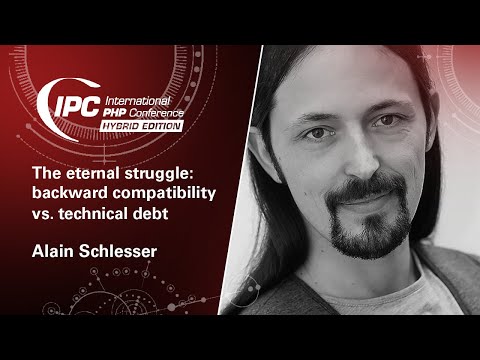 The eternal struggle: Backward compatibility vs. technical debt | Alain Schlesser