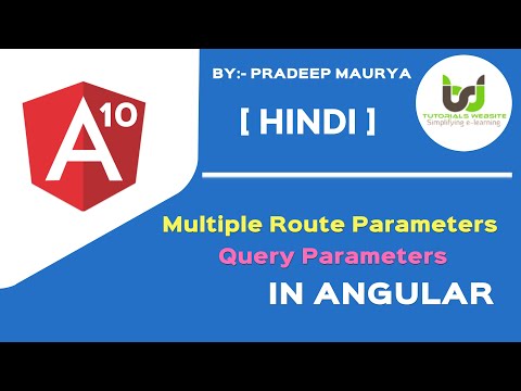 Multiple route Parameters | Query Parameters in Angular | Angular 10 Tutorials in Hindi | Part 29