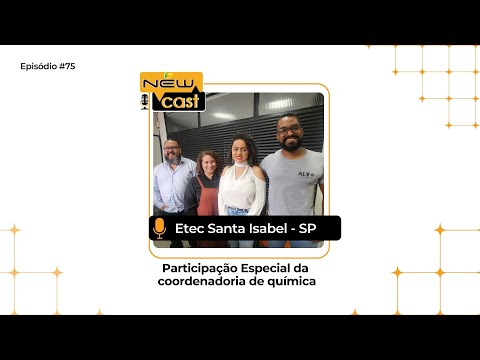 ESPECIAL ETEC SANTA ISABEL SP  - NEWCAST #076