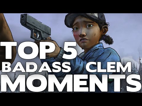 TOP 5 Badass Clementine Moments! - The Walking Dead Telltale Games (Top 5)