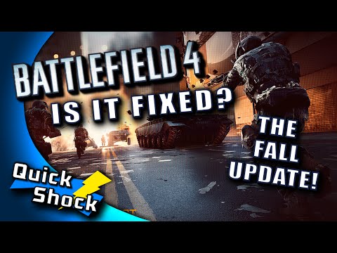 Battlefield 4 - IS IT FIXED? - The Fall Update!!!