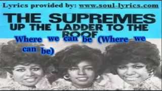 The Supremes - Up The Ladder To The Roof (with lyrics)