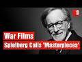 The Only 8 War Movies Spielberg Wants You To See