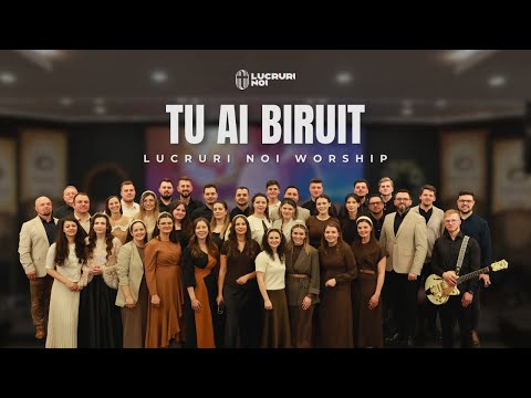LN Worship - Tu ai biruit
