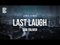 Don Toliver Last Laugh Lyrics