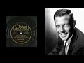 Dick Haymes - That's For Me