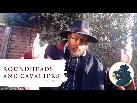 English Civil War: Roundheads and Cavaliers, or a look at those who fought