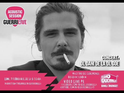 Guerrilive Acustic Session cu Dl. Dani de la Dl. Goe
