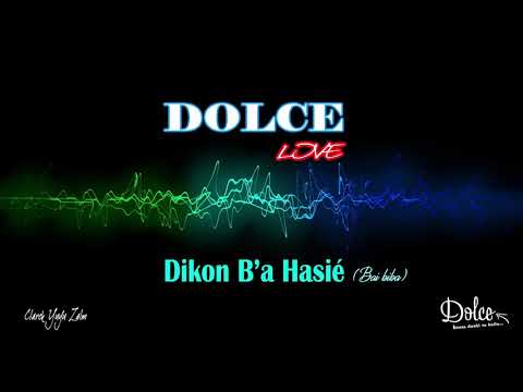 Dikon Ba Hasie (Live) - Dolce X Clarck "Yuyu" Zalm