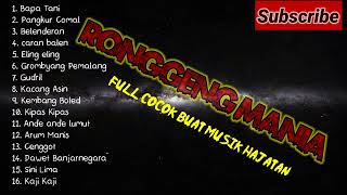 Download lagu Ronggeng gongseng ronggeng manis ronggeng watgalih terbaru mp3