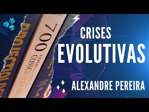 Crises e Oportunidades Evolutivas - Alexandre Pereira (Projeciologia na Band)