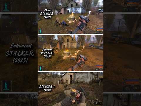 ☢️ STALKER 2007 vs Enhanced 2025 vs 2 2024 #Shorts #Stalker2 #games #youtubeshorts #vs #funny