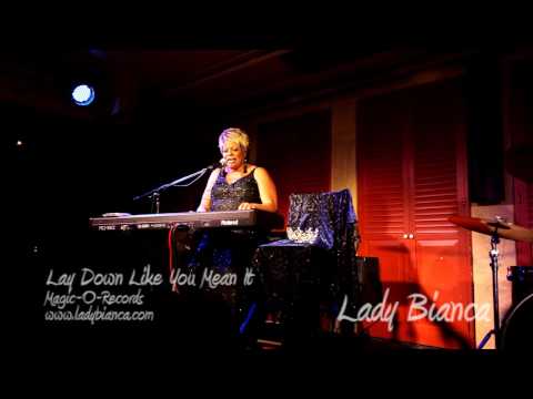 Lady Bianca - Lay Down Like You Mean It - Live at Biscuits & Blues 08-22-09