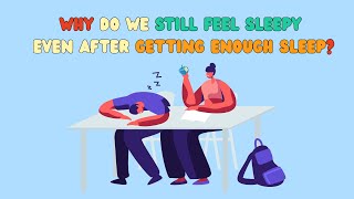 Why Do We Still Feel Sleepy Even After Getting Enough Sleep? | Level A1 | English shadowing