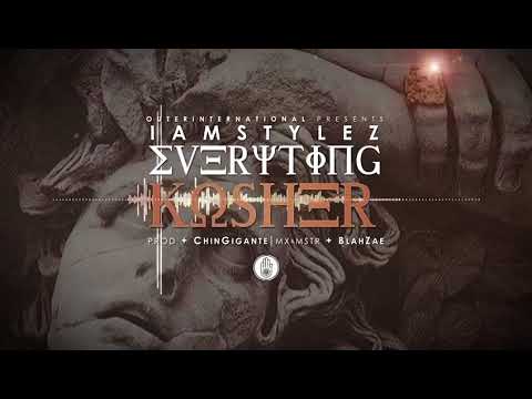 IAMSTYLEZMUSIC - EVERYTING KOSHER