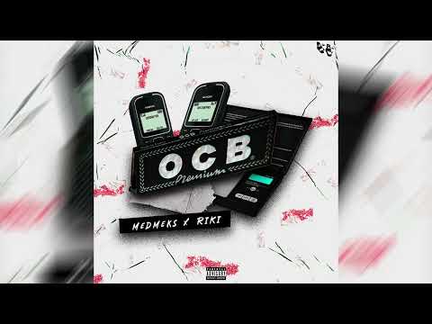 Med Meks x Riki - OCB (Official Audio) | LYLT