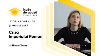 ”Criza Imperiului Roman”