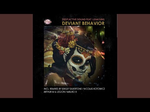 Deviant Behavior (Mauro B Remix)