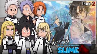 Past 10 Great Saints react to Rimuru Tempest + Extra | Part-2